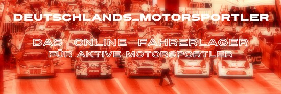 Deutschlands Motorsportler - das online Fahrerlager für aktive Motorsportler Deutschlands Motorsportler - das online Fahrerlager für aktive Motorsportler